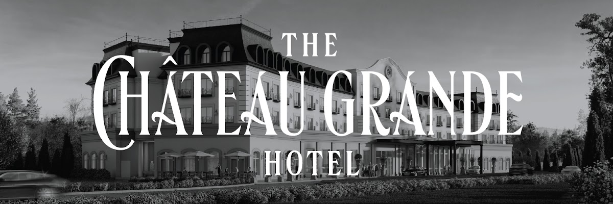 Chateau Grande Hotel